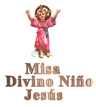Misa del Divino Niño Jesús