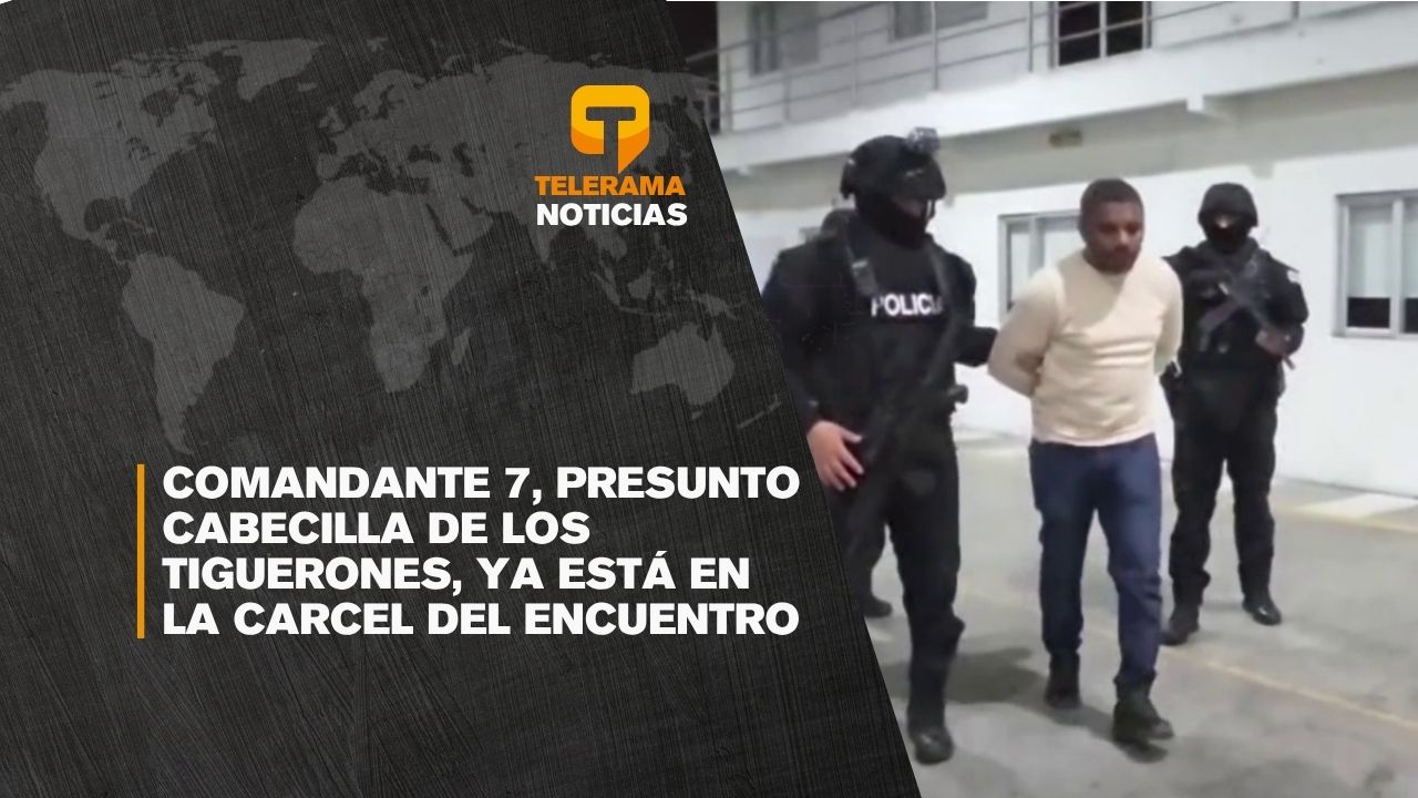 Comandante 7, presunto cabecilla de los Tiguerones, ya está en la cárcel del Encuentro