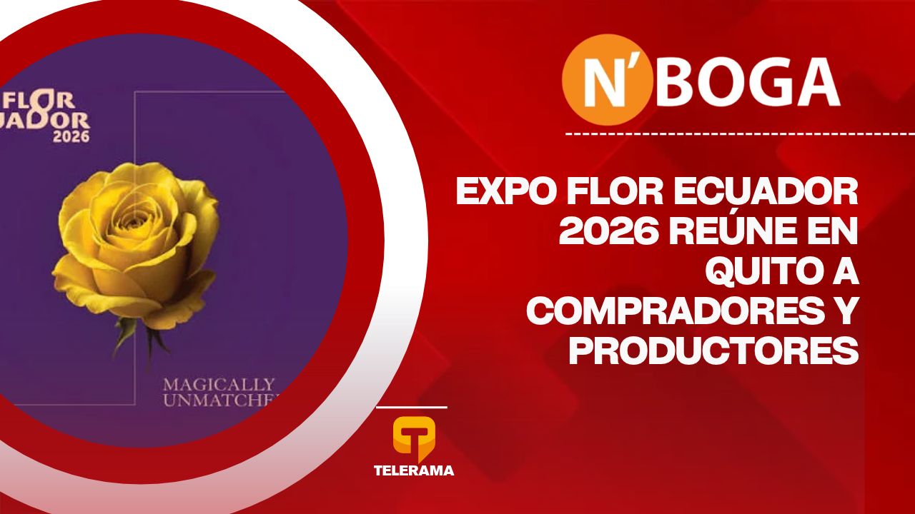 Expo Flor Ecuador 2026 reúne en Quito a compradores y productores