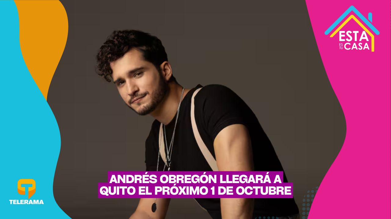 Andrés Obregón llegará a Quito el próximo 1 de octubre
