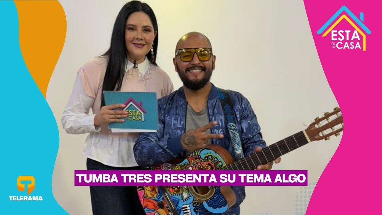 Tumba Tres presenta su tema Algo