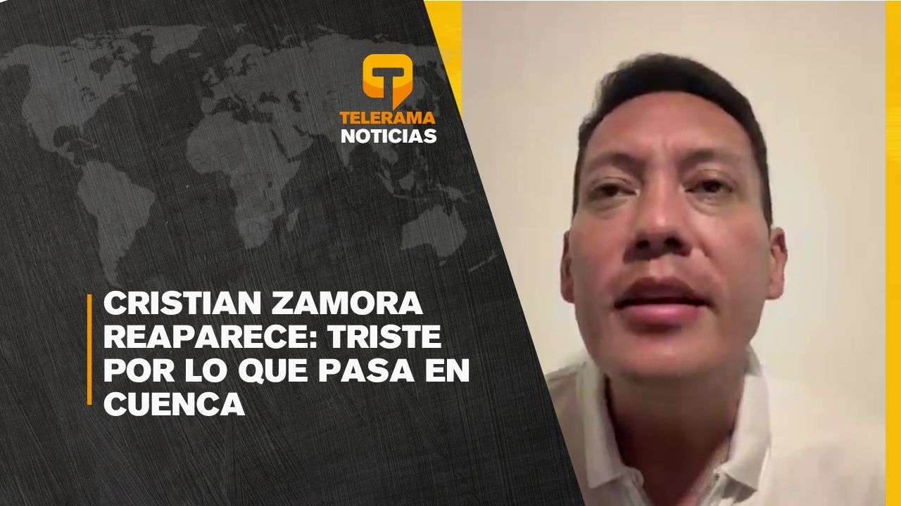 Cristian Zamora reaparece: Triste por lo que pasa en Cuenca