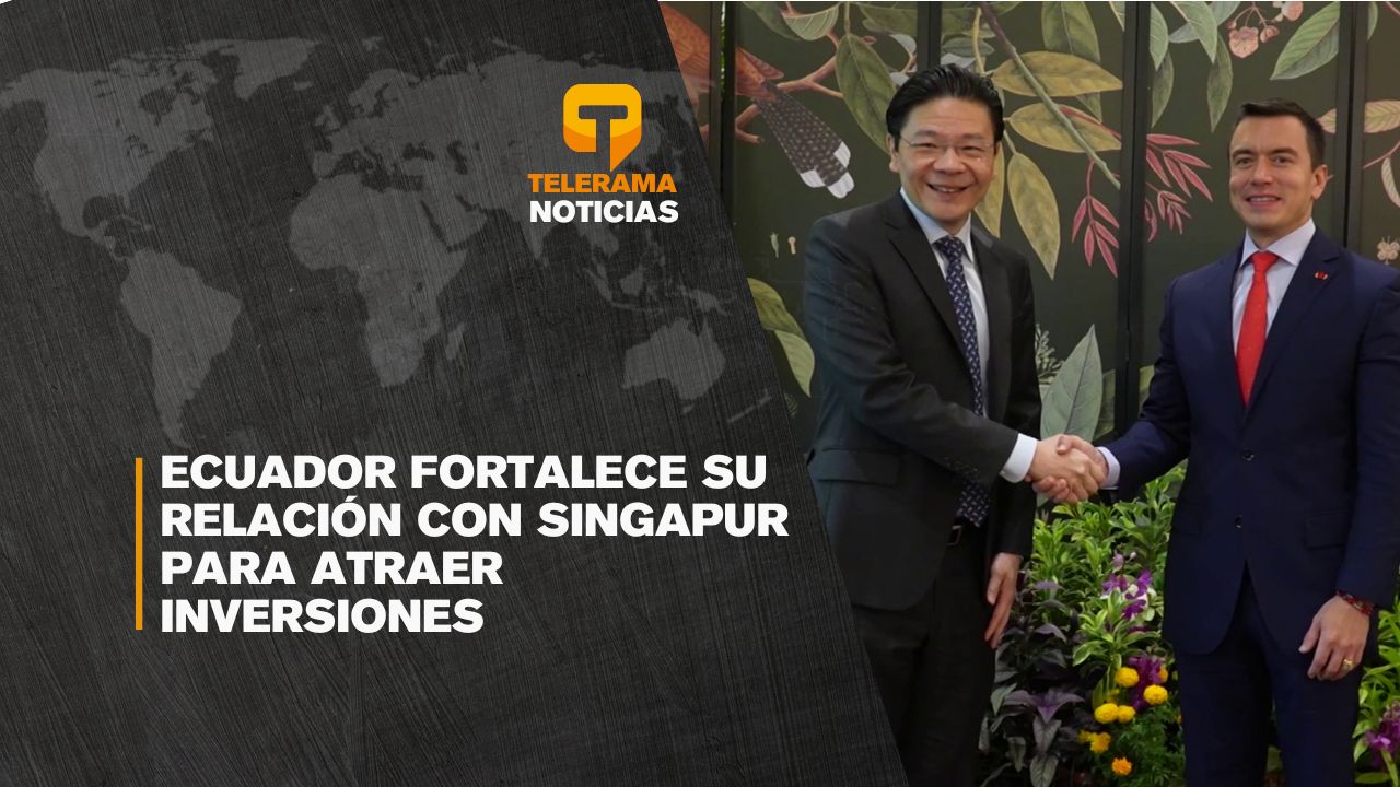 Ecuador fortalece su relación con Singapur para atraer inversiones