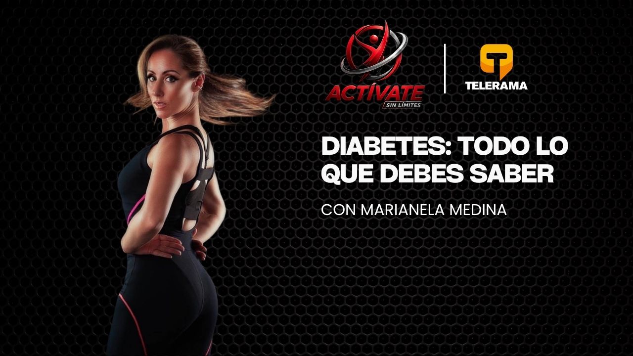 Diabetes: todo lo que debes saber
