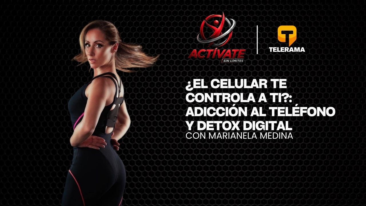 ¿El celular te controla a ti?: Adicción al teléfono y détox digital