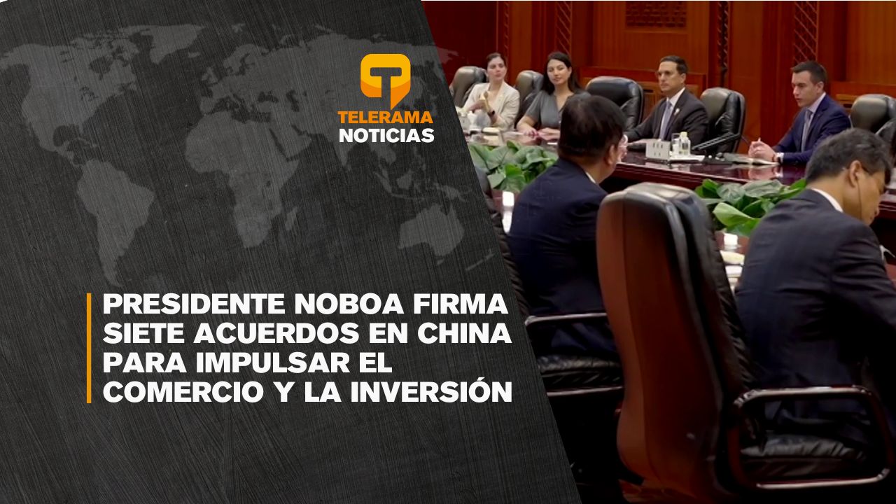 Presidente Noboa firma siete acuerdos en China para impulsar el comercio y la inversión