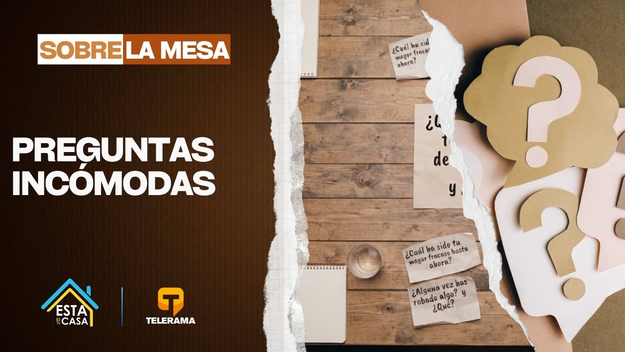 Sobre la mesa: Preguntas incómodas