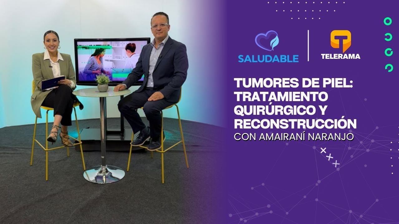 Tumores de piel: Tratamiento quirúrgico y reconstrucción