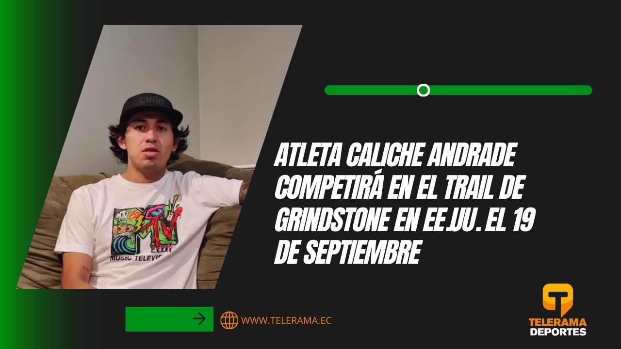 Atleta Caliche Andrade competirá en el trail de Grindstone en EE.UU. el 19 de septiembre