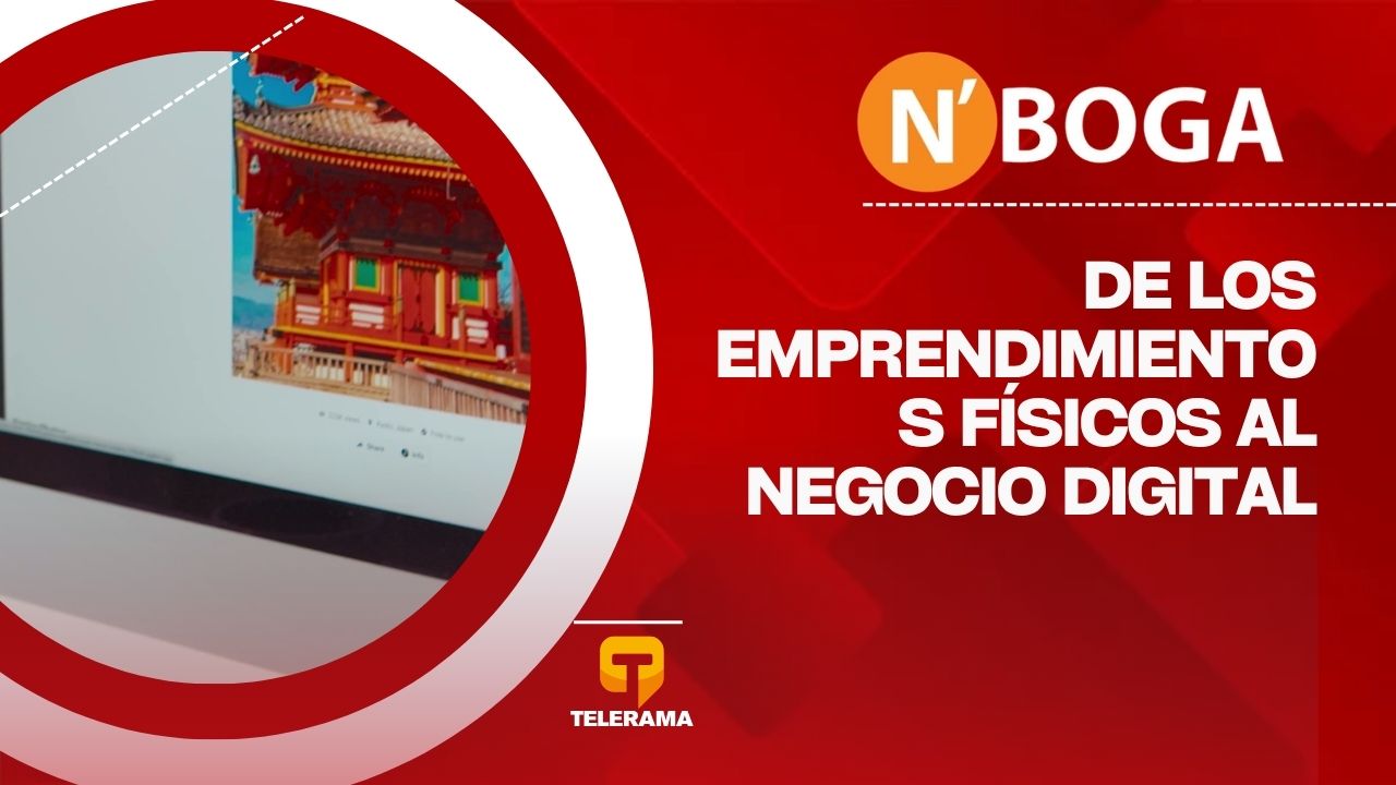 De los emprendimientos físicos al negocio digital