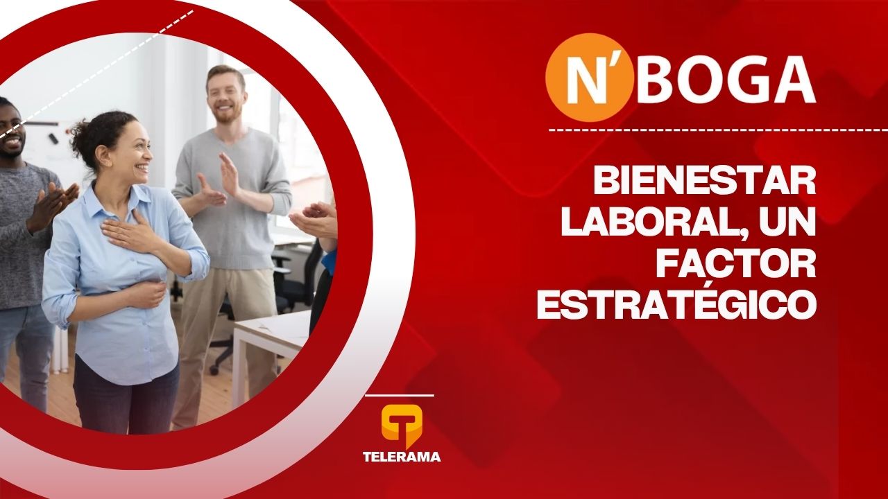 Bienestar laboral, un factor estratégico